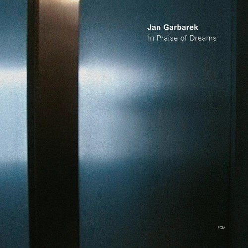 ECM RECORDS – IN PRAISE OF DREAMS – JAN GARBAREK (VINILINĖ PLOKŠTELĖ) 