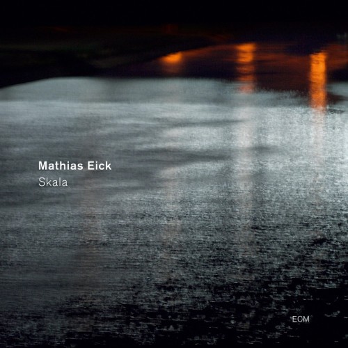 ECM RECORDS – SKALA – MATHIAS EICK (VINILINĖ PLOKŠTELĖ) 
